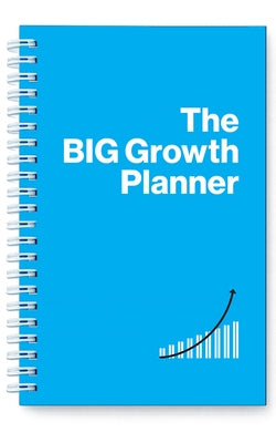 The Big Growth Planner by Bunnell, Mo