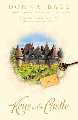 Keys to the Castle by Ball, Donna