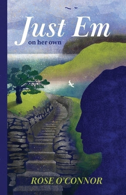 Just Em by O'Connor, Rose
