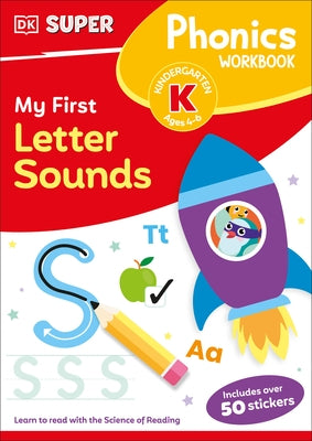 DK Super Phonics My First Letter Sounds by Dk