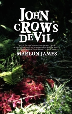 John Crow's Devil by James, Marlon