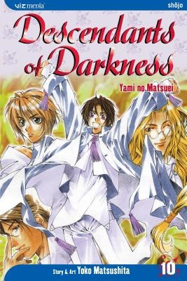 Descendants of Darkness, Vol. 10 by Matsushita, Yoko