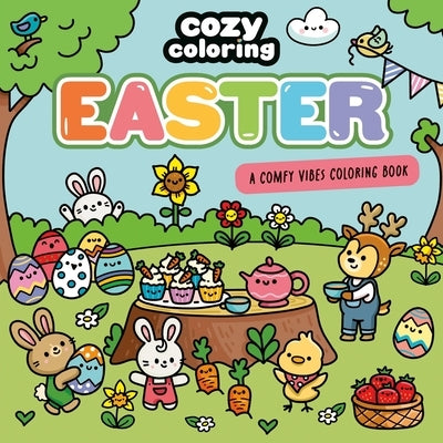 Cozy Coloring: Easter: A Comfy Vibes Coloring Book for Adults and Kids: Simple, Relaxing Pages Featuring Bouncing Bunnies, Hidden Eggs, and Spring Flo by Collins, Bernie