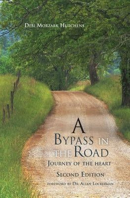 A Bypass in the Road by Hutchens, Debi Morzark