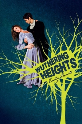 Wuthering Heights by BrontÃ«, Emily