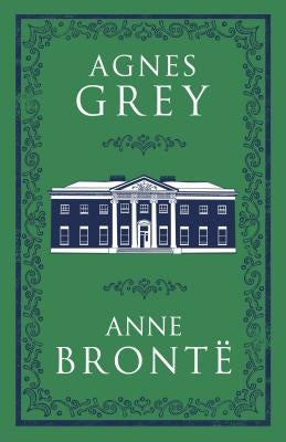 Agnes Grey by BrontÃ«, Anne