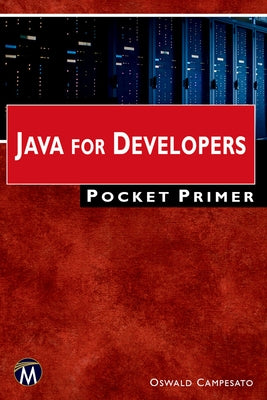Java for Developers Pocket Primer by Campesato, Oswald