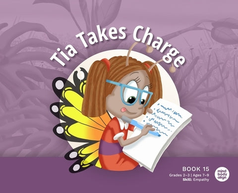 Tia Takes Charge by Mind Body Align
