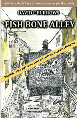 Fish Bone Alley by Burrows, David F.