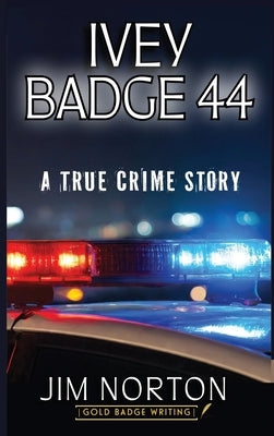 Ivey Badge 44 by Norton, Jim