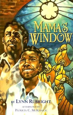 Mama's Window by Rubright, Lynn