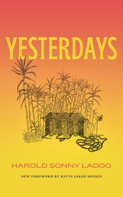 Yesterdays by Ladoo, Harold Sonny