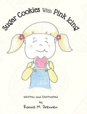 Sugar Cookies With Pink Icing by Drennen, Ronna M.