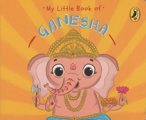 My Little Book of Ganesha by India, Penguin