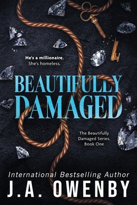 Beautifully Damaged by Owenby, J. a.