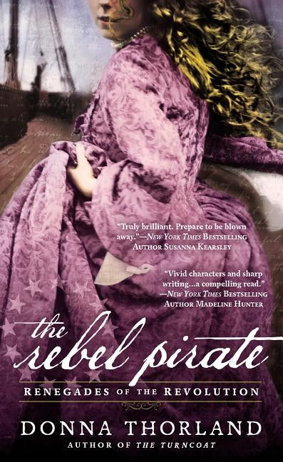 The Rebel Pirate by Thorland, Donna