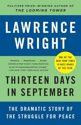 Thirteen Days in September: The Dramatic Story of the Struggle for Peace by Wright, Lawrence