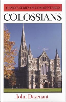 Colossians by Davenant, John
