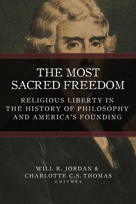 Most Sacred Freedom by Jordon, Will R.