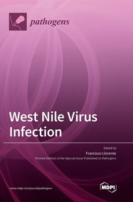 West Nile Virus Infection by Llorente, Francisco