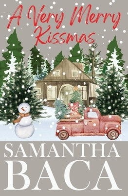 A Very Merry Kissmas by Baca, Samantha