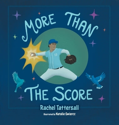 More Than The Score by Tattersall, Rachel