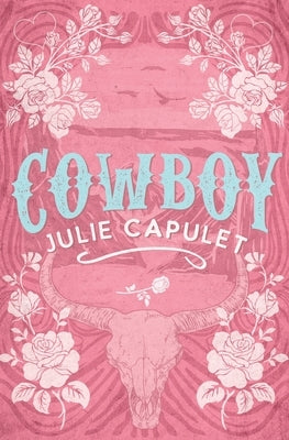 Cowboy by Capulet, Julie