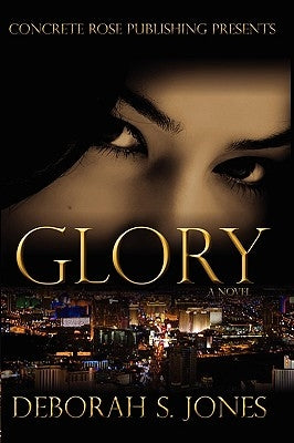 Glory by Jones, Deborah S.