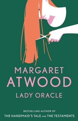 Lady Oracle by Atwood, Margaret