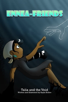 EnneaFriends: Talia and the Void by Ricker, Kayla