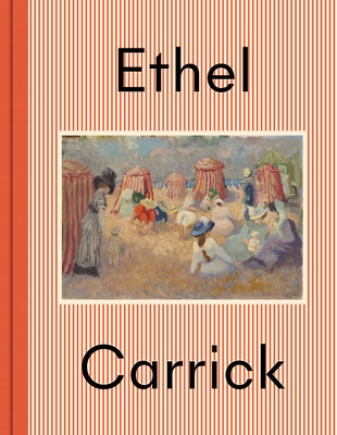 Ethel Carrick by Hart, Deborah