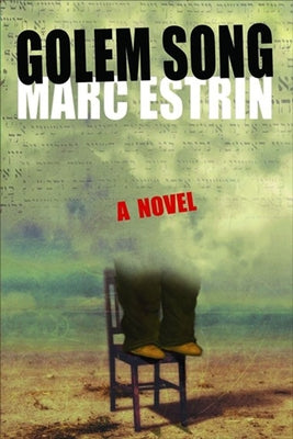 Golem Song by Estrin, Marc