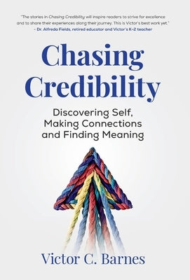 Chasing Credibility by Barnes, Victor C.