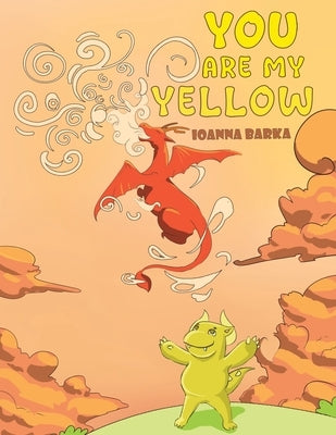You Are My Yellow by Barka, Ioanna