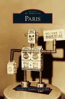 Paris by Grammer, Timothy G.