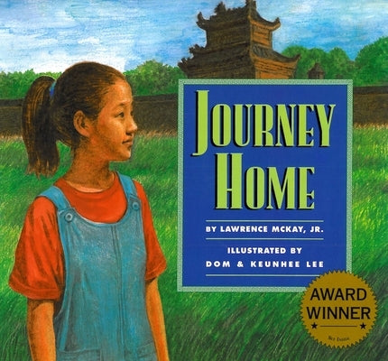 Journey Home by McKay Jr, Lawrence