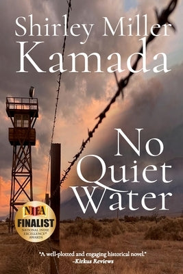 No Quiet Water by Miller Kamada, Shirley