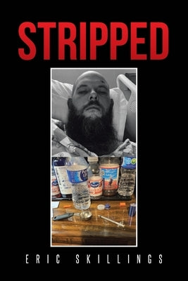Stripped by Skillings, Eric