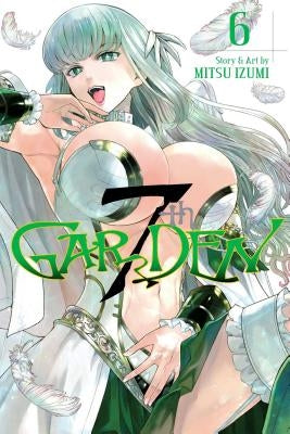 7thgarden, Vol. 6 by Izumi, Mitsu