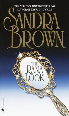 The Rana Look: The Rana Look: A Novel by Brown, Sandra