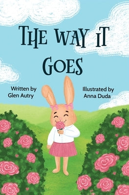 The Way It Goes by Autry, Glen