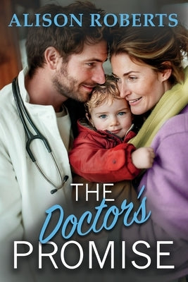 The Doctor's Promise by Roberts, Alison