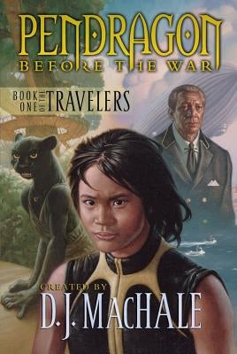 Book One of the Travelers by Machale, D. J.