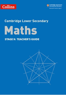 Collins Cambridge Lower Secondary Maths: Stage 9: Teacher's Guide by Cottingham, Belle