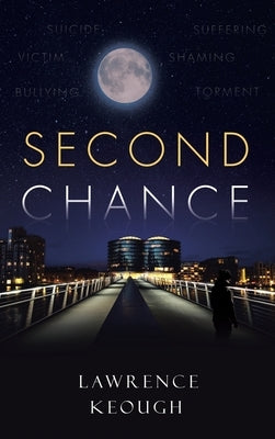 Second Chance by Keough, Larry
