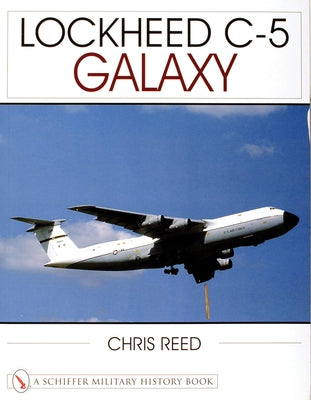 Lockheed C-5 Galaxy by Reed, Chris