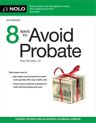 8 Ways to Avoid Probate by Randolph, Mary