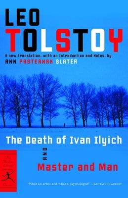 The Death of Ivan Ilyich and Master and Man by Tolstoy, Leo