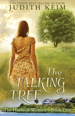 The Talking Tree by Keim, Judith