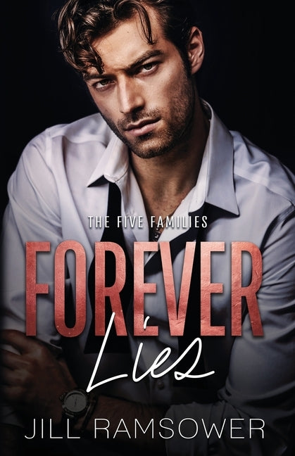 Forever Lies by Ramsower, Jill
